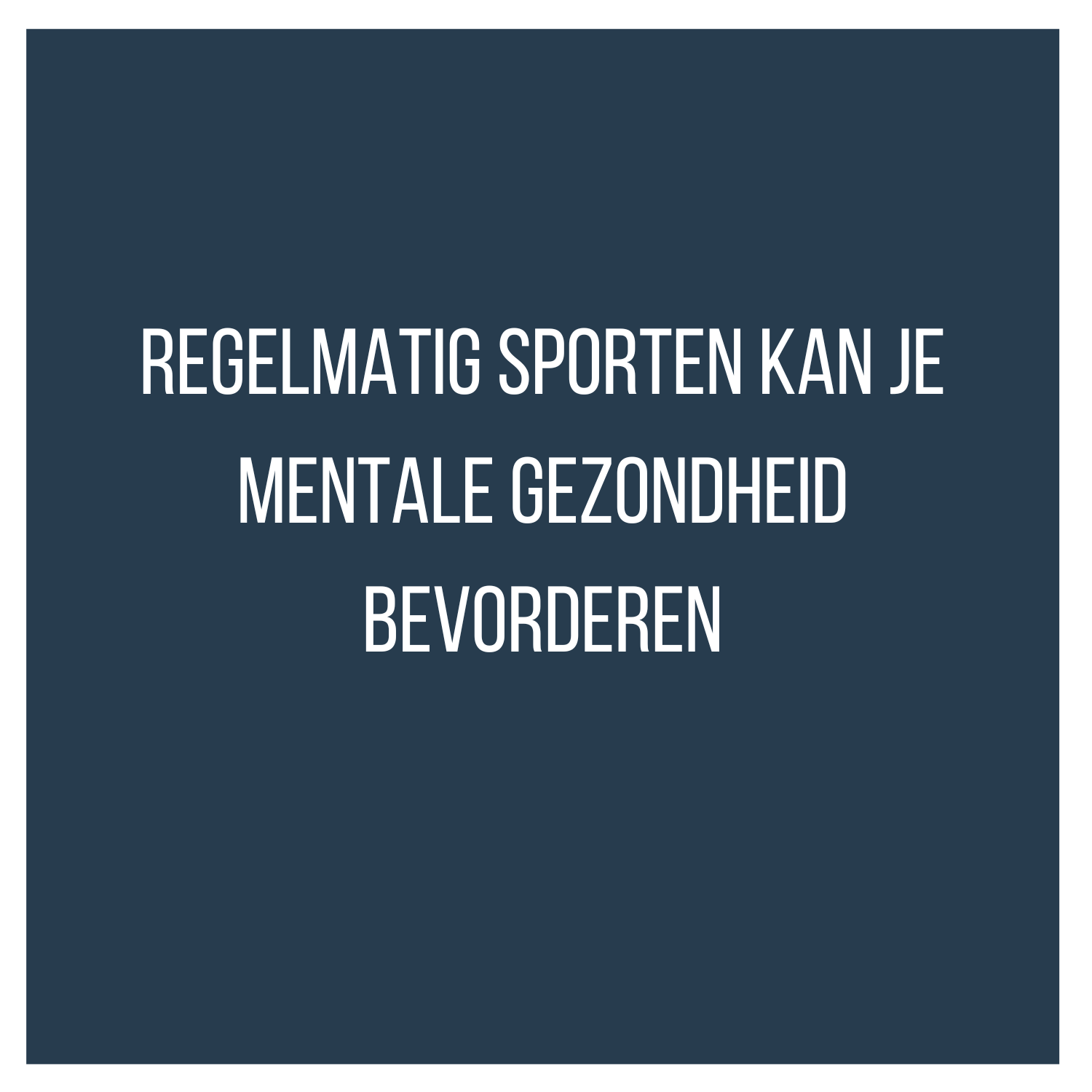 Vijf Mentale Voordelen Van Sporten - Sam Personal Training